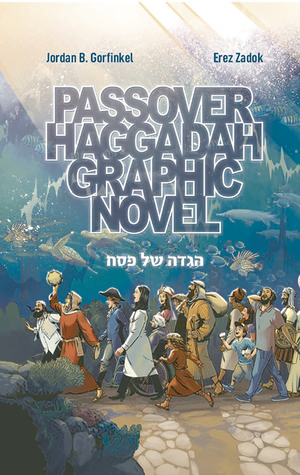 [PASSOVER HAGGADAH GRAPHIC NOVEL]