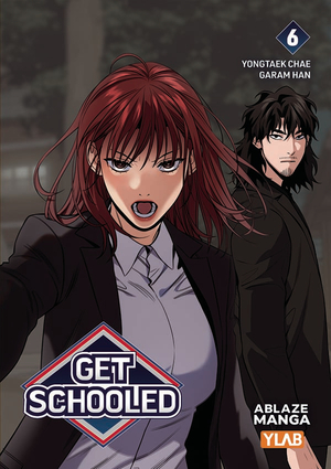 [GET SCHOOLED GN VOL 6]