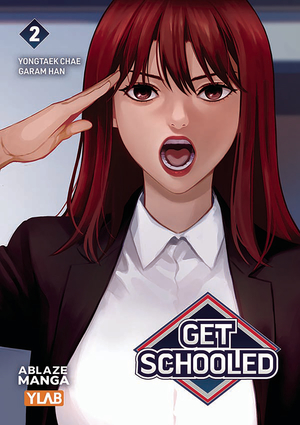 [GET SCHOOLED GN VOL 2]