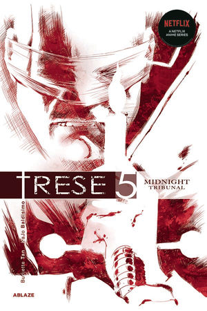 [TRESE GN VOL 5 MIDNIGHT TRIBUNAL]