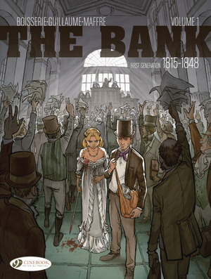 [BANK GN VOL 1 FIRST GENERATION 1815-1848 WATERLOO INSIDER]