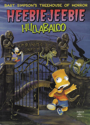 [BART SIMPSONS TREEHOUSE OF HORROR TP VOL 1 HEEBIE JEEBIES]