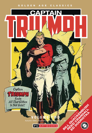 [GOLDEN AGE CLASSICS CAPTAIN TRIUMPH HC VOL 2]