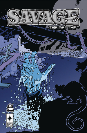 [SAVAGE GN VOL 2 (OF 5) THE DEPTHS]