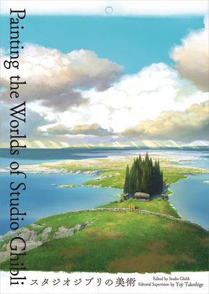[PAINTING THE WORLDS OF STUDIO GHIBLI HC]