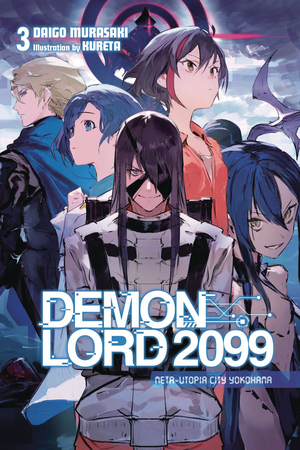 [DEMON LORD 2099 LIGHT NOVEL SC VOL 4]