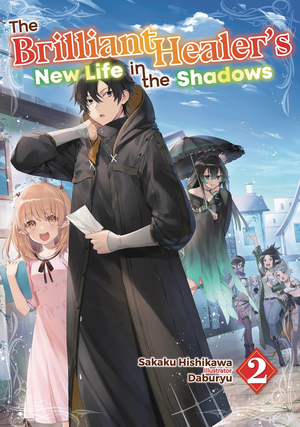 [BRILLIANT HEALERS NEW LIFE IN SHADOWS NOVEL SC VOL 2]