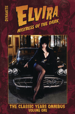 [ELVIRA MISTRESS DARK CLASSIC YEARS OMNIBUS TP]