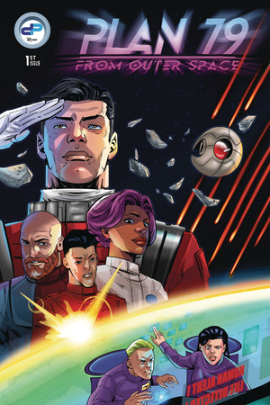 [PLAN 79 FROM OUTER SPACE #1 CVR A JAVIER ORTIZ & ANTON POLKHOVSKYI]