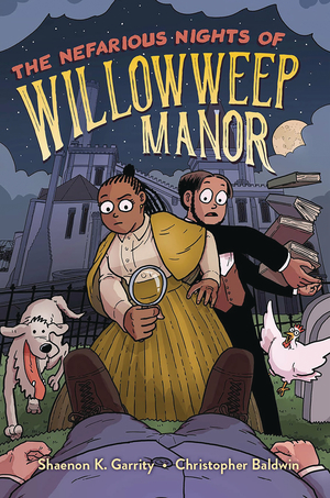 [NEFARIOUS NIGHTS OF WILLOWWEEP MANOR GN]