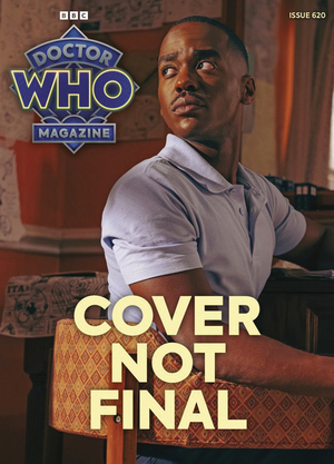 [DOCTOR WHO MAGAZINE #620]