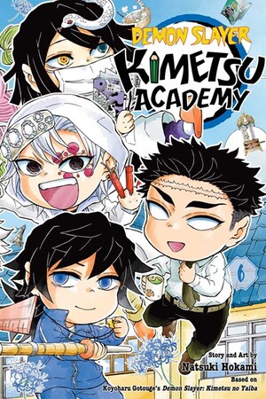 [DEMON SLAYER KIMETSU ACADEMY GN VOL 6]