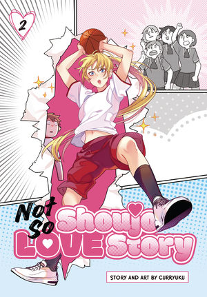 [NOT SO SHOUJO LOVE STORY GN VOL 2]