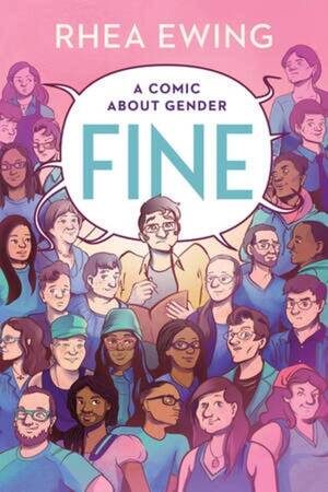 [FINE A COMIC ABOUT GENDER GN (MR) (C: 0-1-1)]