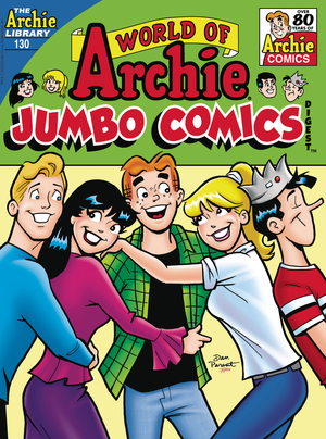 [WORLD OF ARCHIE JUMBO COMICS DIGEST #130]