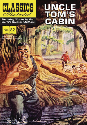 [CLASSICS ILLUSTRATED TP UNCLE TOMS CABIN]