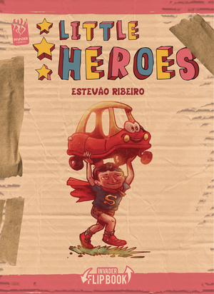 [LITTLE HEROES FUTURE HEROES]
