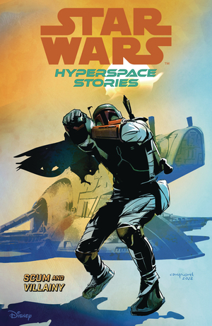 [STAR WARS HYPERSPACE STORIES TP VOL 2 SCUM & VILLAINY]