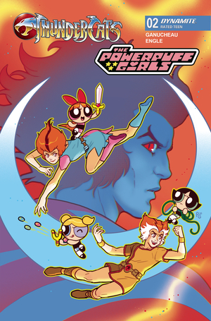 [THUNDERCATS POWERPUFF GIRLS #2 CVR A GANUCHEAU]