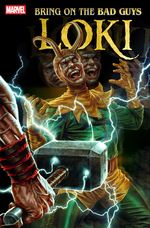[BRING ON THE BAD GUYS LOKI #1 CVR A]