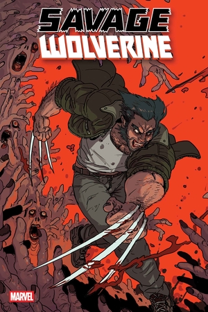 [SAVAGE WOLVERINE #1 CVR A]