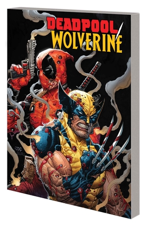 [DEADPOOL WOLVERINE TP VOL 1 A TIME OF STRYFE]