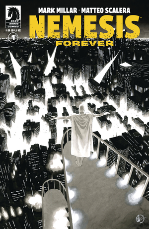 [NEMESIS FOREVER #1 CVR B B&W SCALERA]