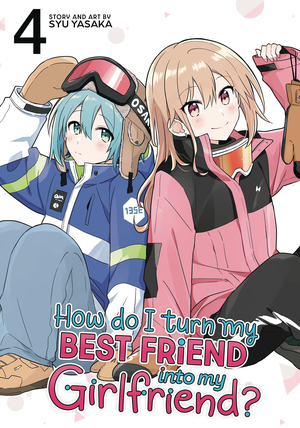 [HOW DO I TURN MY BEST GN VOL 4]