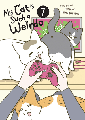 [MY CAT IS SUCH A WEIRDO GN VOL 7]
