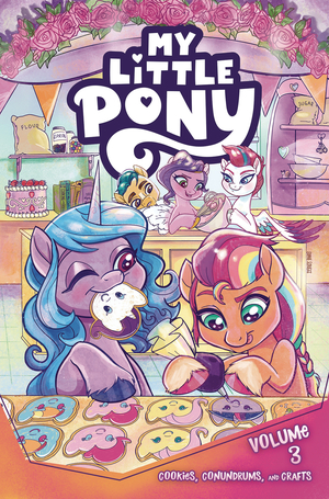 [MY LITTLE PONY VOL 3 COOKIES CONUNDRUMS & CRAFTS]