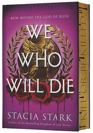 [WE WHO WILL DIE DLX ED HC]