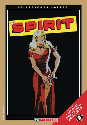 [GOLDEN AGE CLASSICS THE SPIRIT SOFTEE VOL 5]