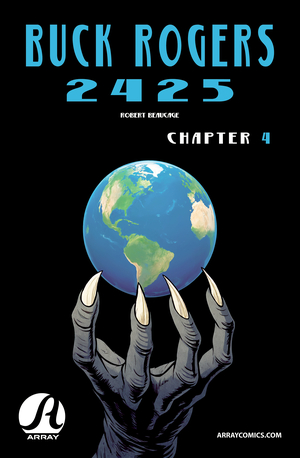 [BUCK ROGERS 2425 #4 (OF 5)]