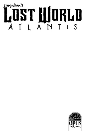 [SANJULIAN LOST WORLD ATLANTIS ONE SHOT CVR D BLANK SKETCH]