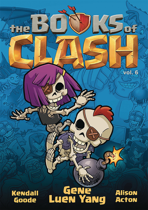 [BOOKS OF CLASH GN VOL 6 LEGENDARIOUS ACHIEVERY]