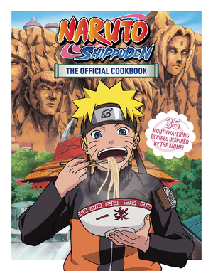 [NARUTO SHIPPUDEN OFFICIAL COOKBOOK HC]