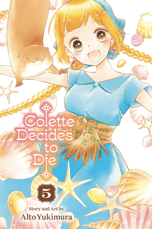 [COLETTE DECIDES TO DIE GN VOL 5]