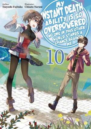 [INSTANT DEATH ABILITY IS SO OVERPOWERED GN VOL 10]